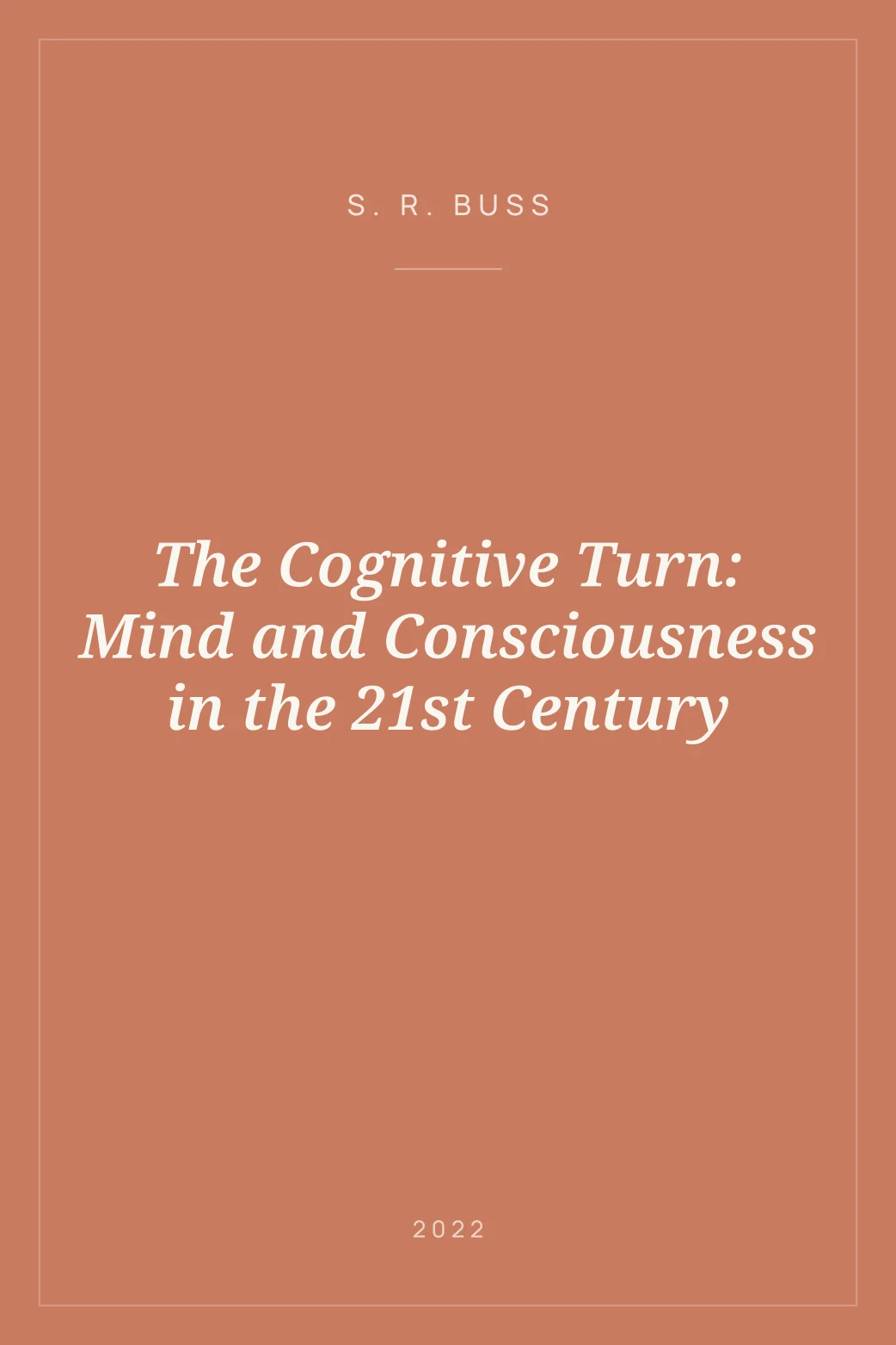 Portada de The Cognitive Turn: Mind and Consciousness in the 21st Century