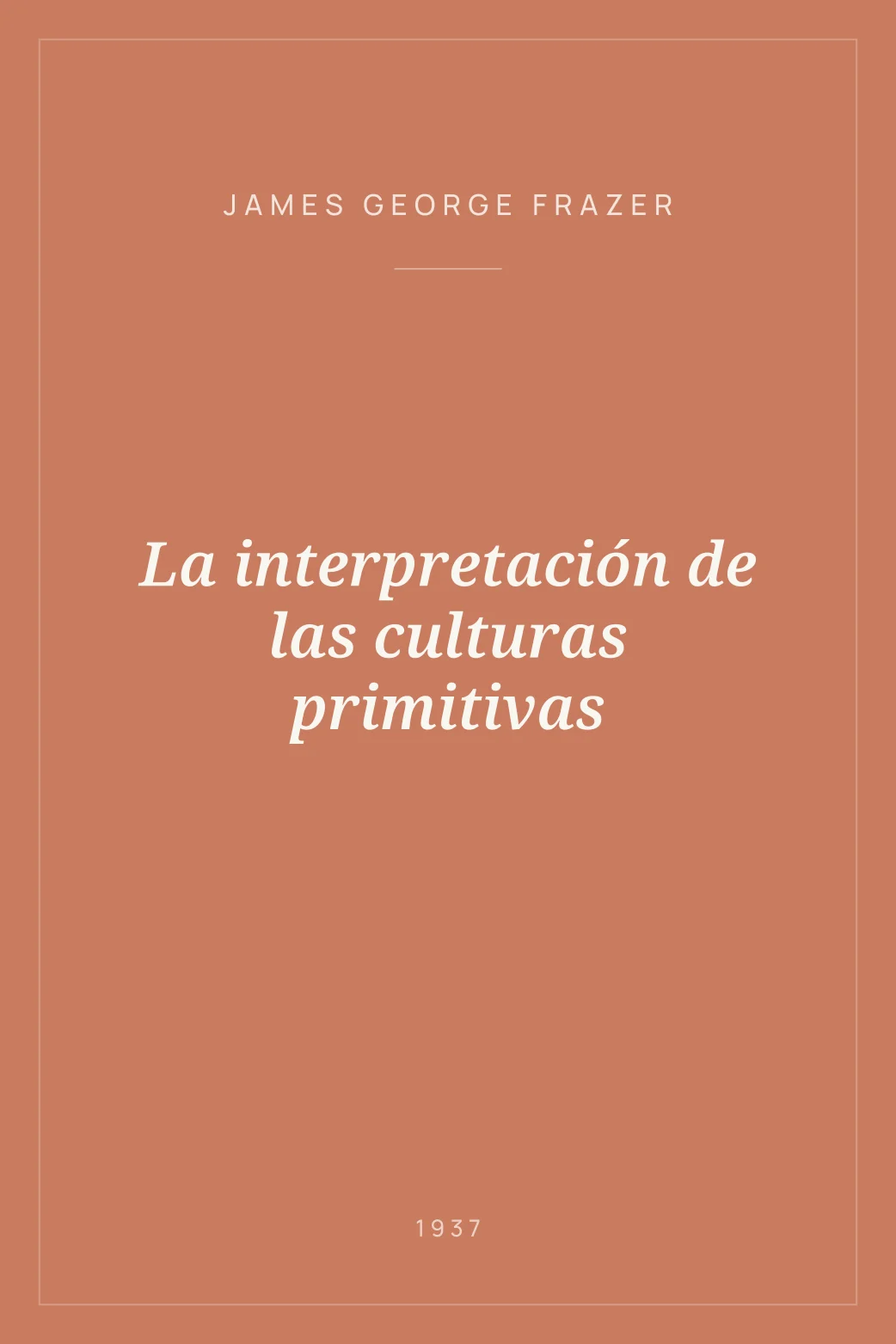 Portada de La interpretación de las culturas primitivas