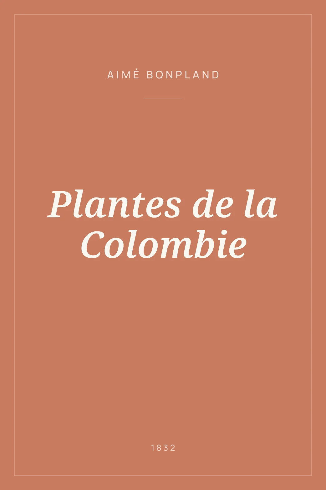 Portada de Plantes de la Colombie