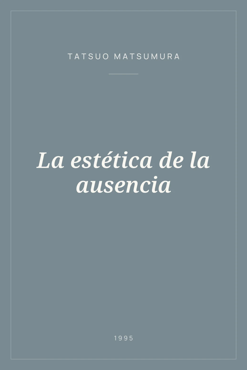 Portada de La estética de la ausencia