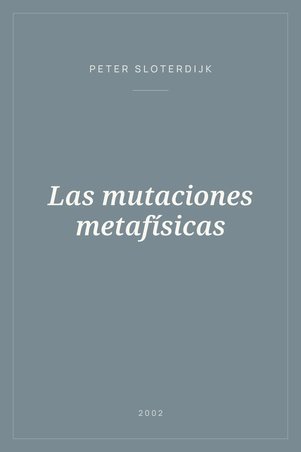 Portada de Las mutaciones metafísicas