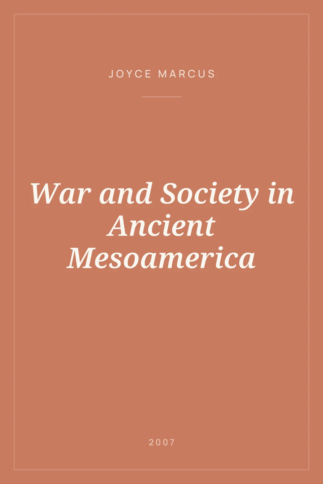 Portada de War and Society in Ancient Mesoamerica