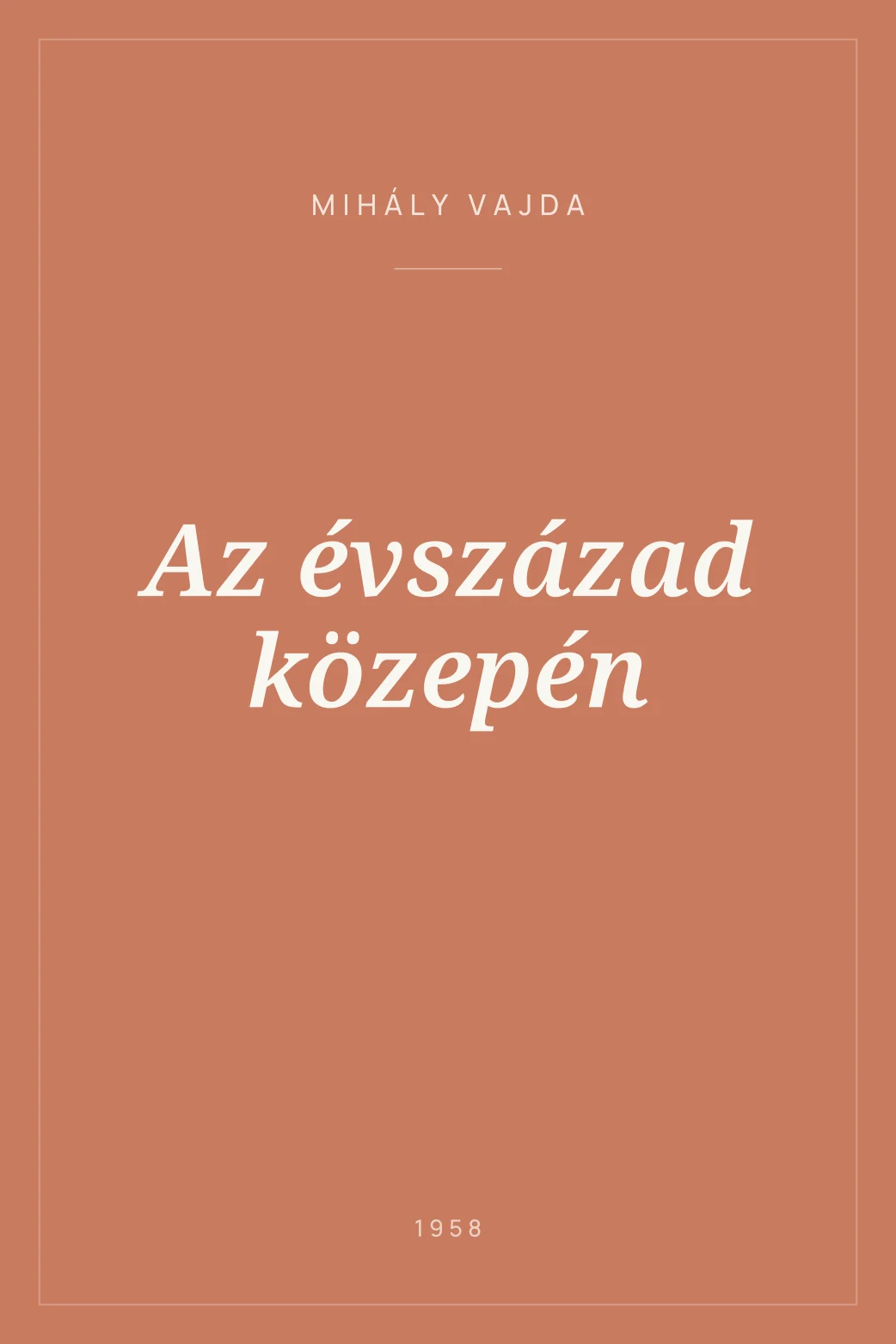 Portada de Az évszázad közepén