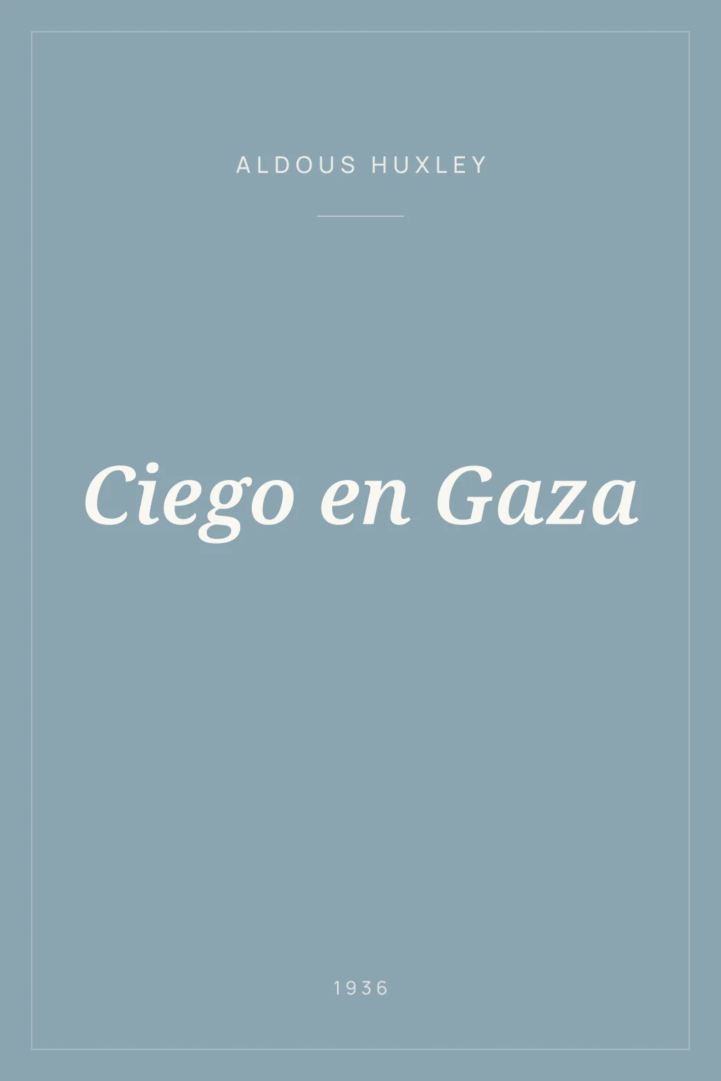 Portada de Ciego en Gaza