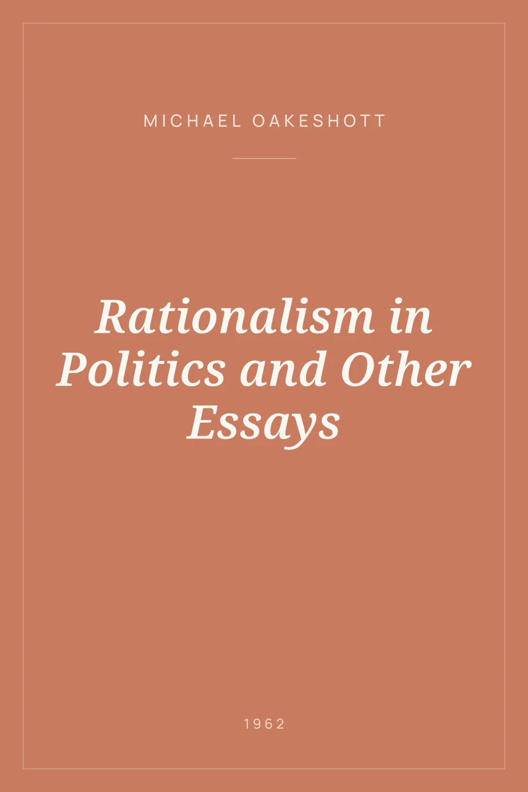 Portada de Rationalism in Politics and Other Essays
