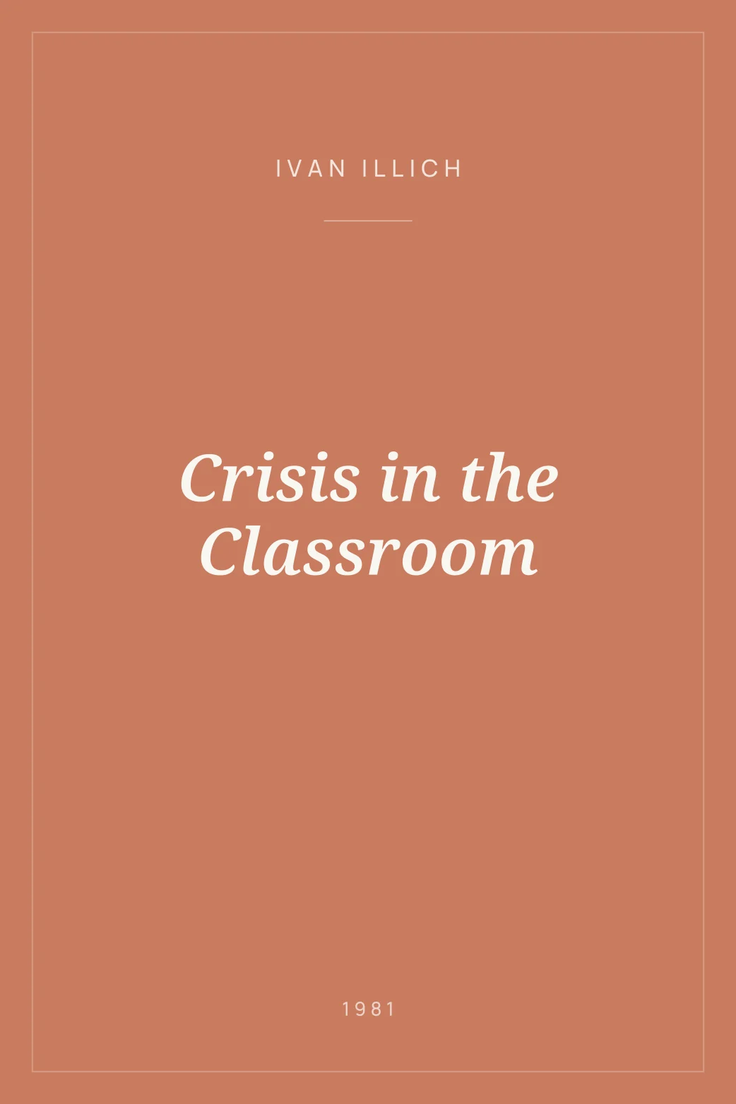 Portada de Crisis in the Classroom