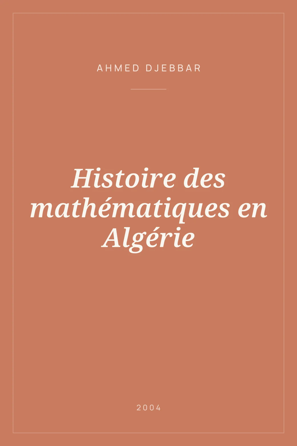 Portada de Histoire des mathématiques en Algérie