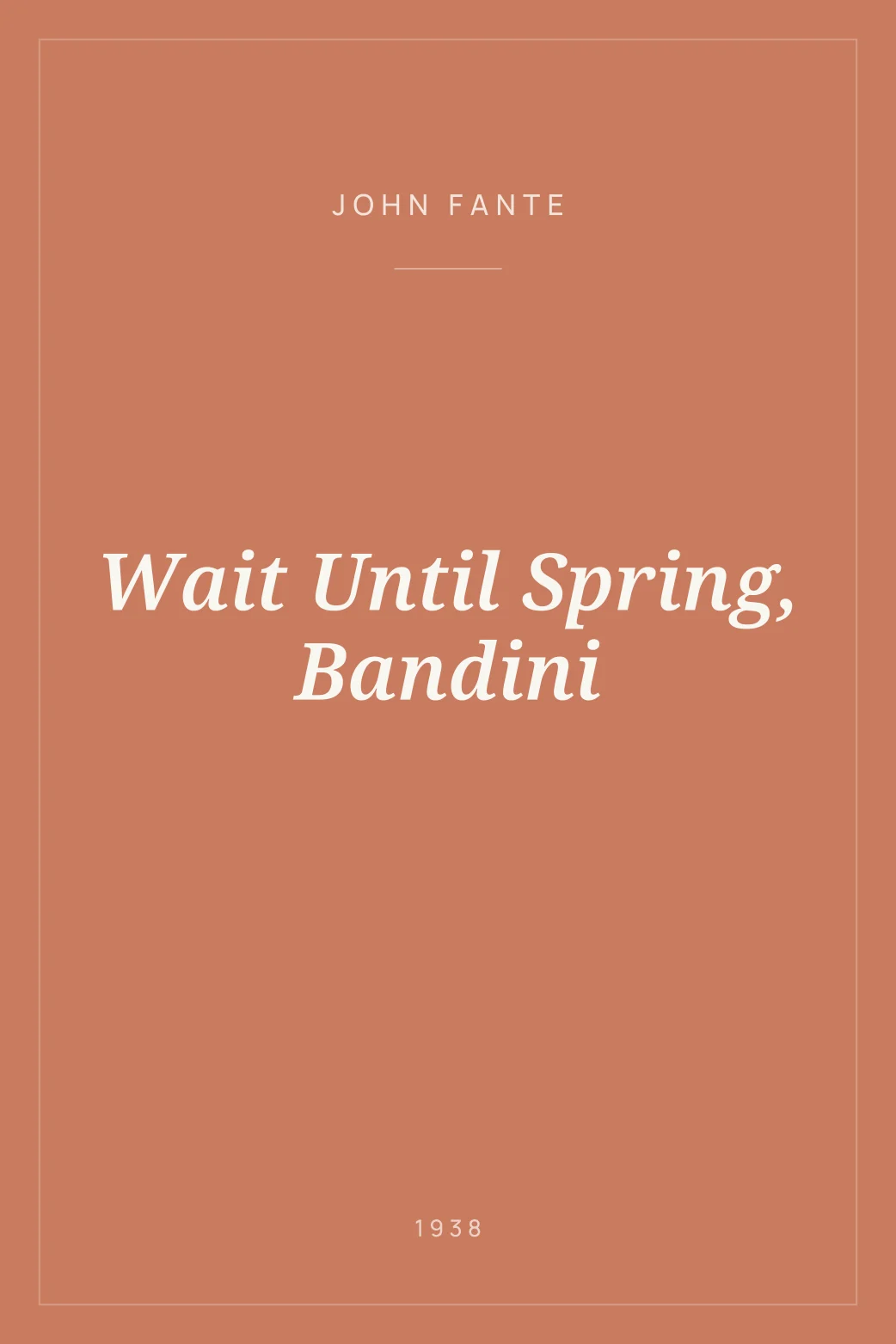 Portada de Wait Until Spring, Bandini