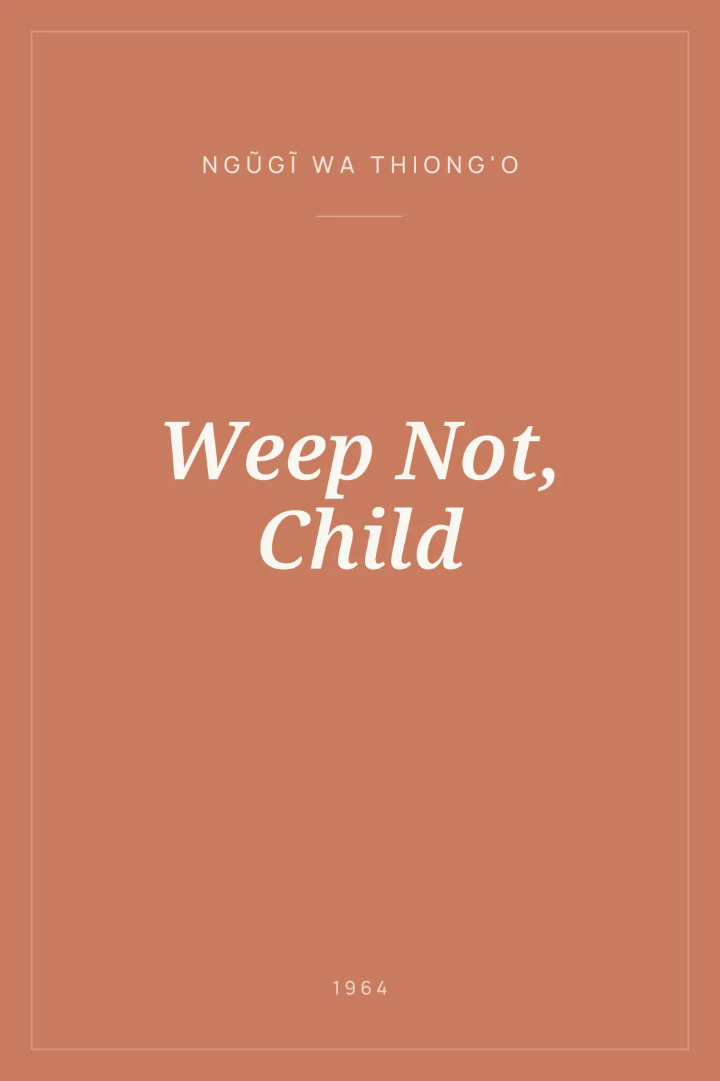 Portada de Weep Not, Child