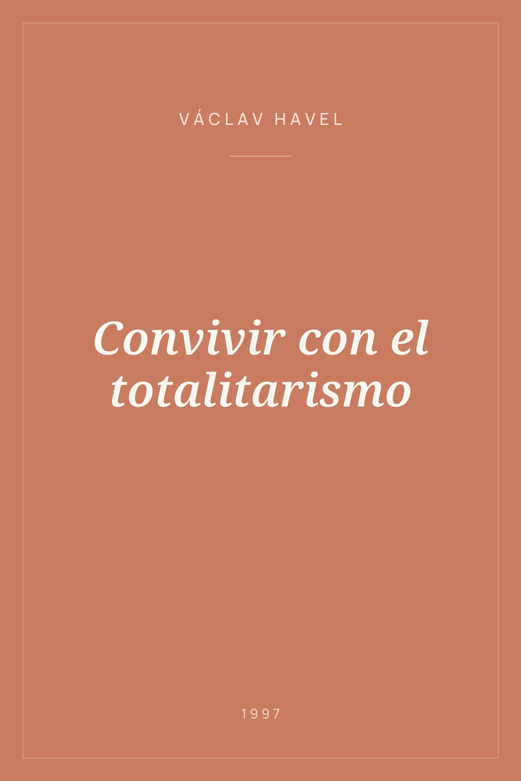 Portada de Convivir con el totalitarismo