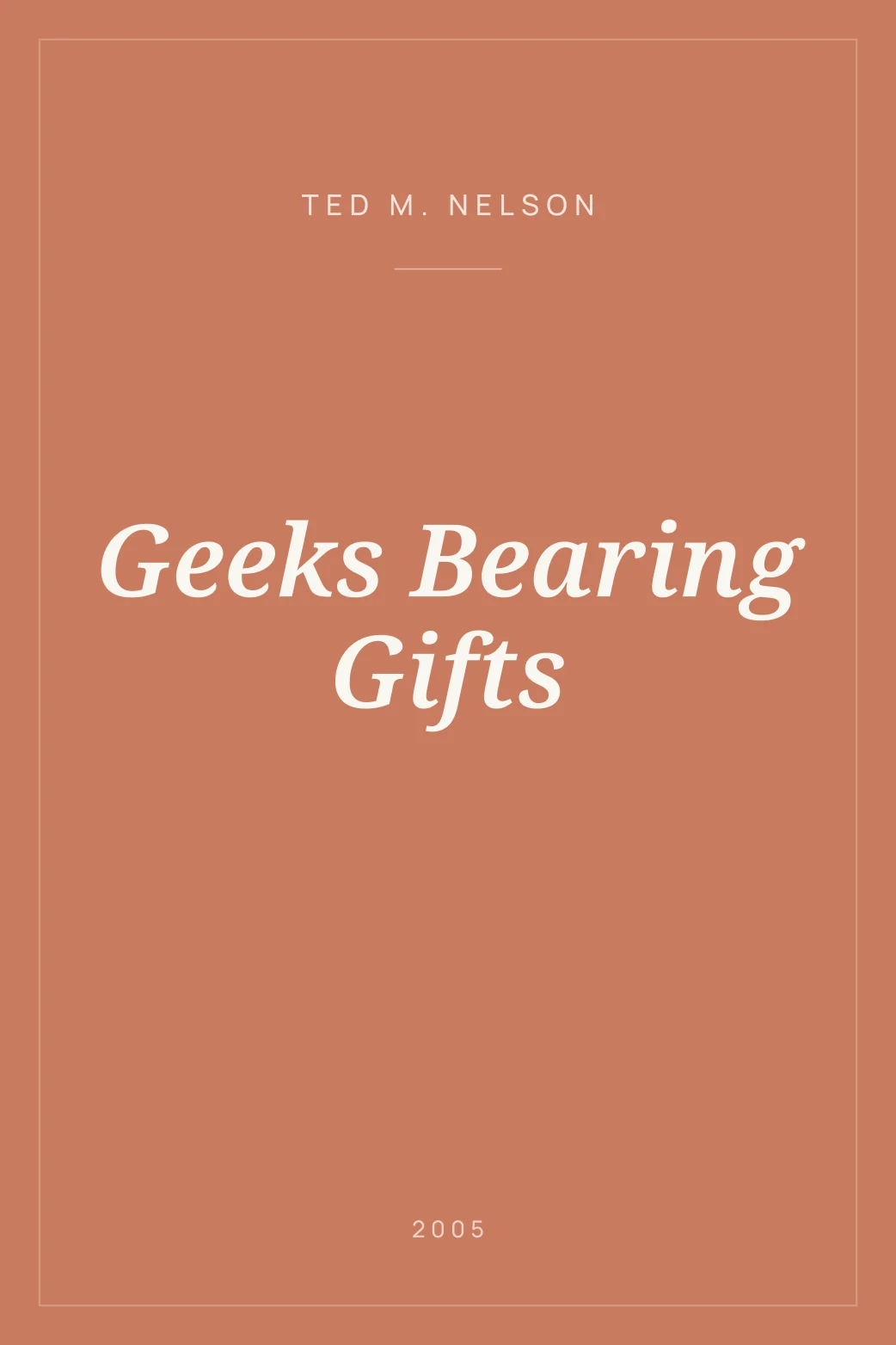 Portada de Geeks Bearing Gifts