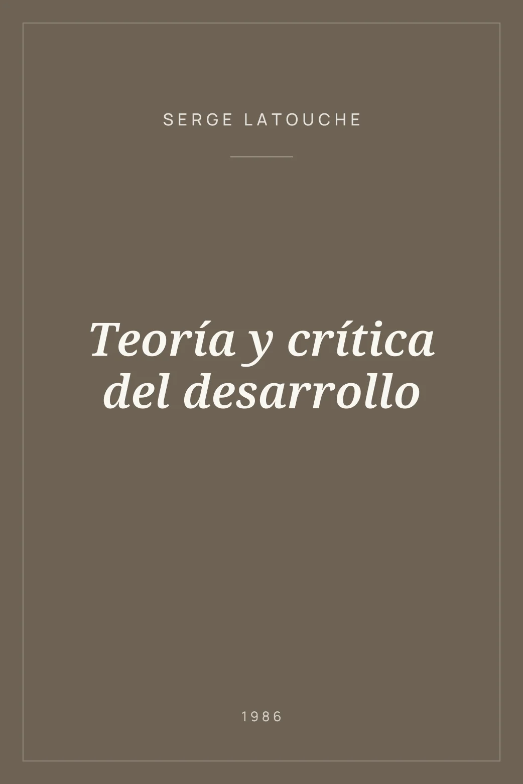 Portada de Teoría y crítica del desarrollo