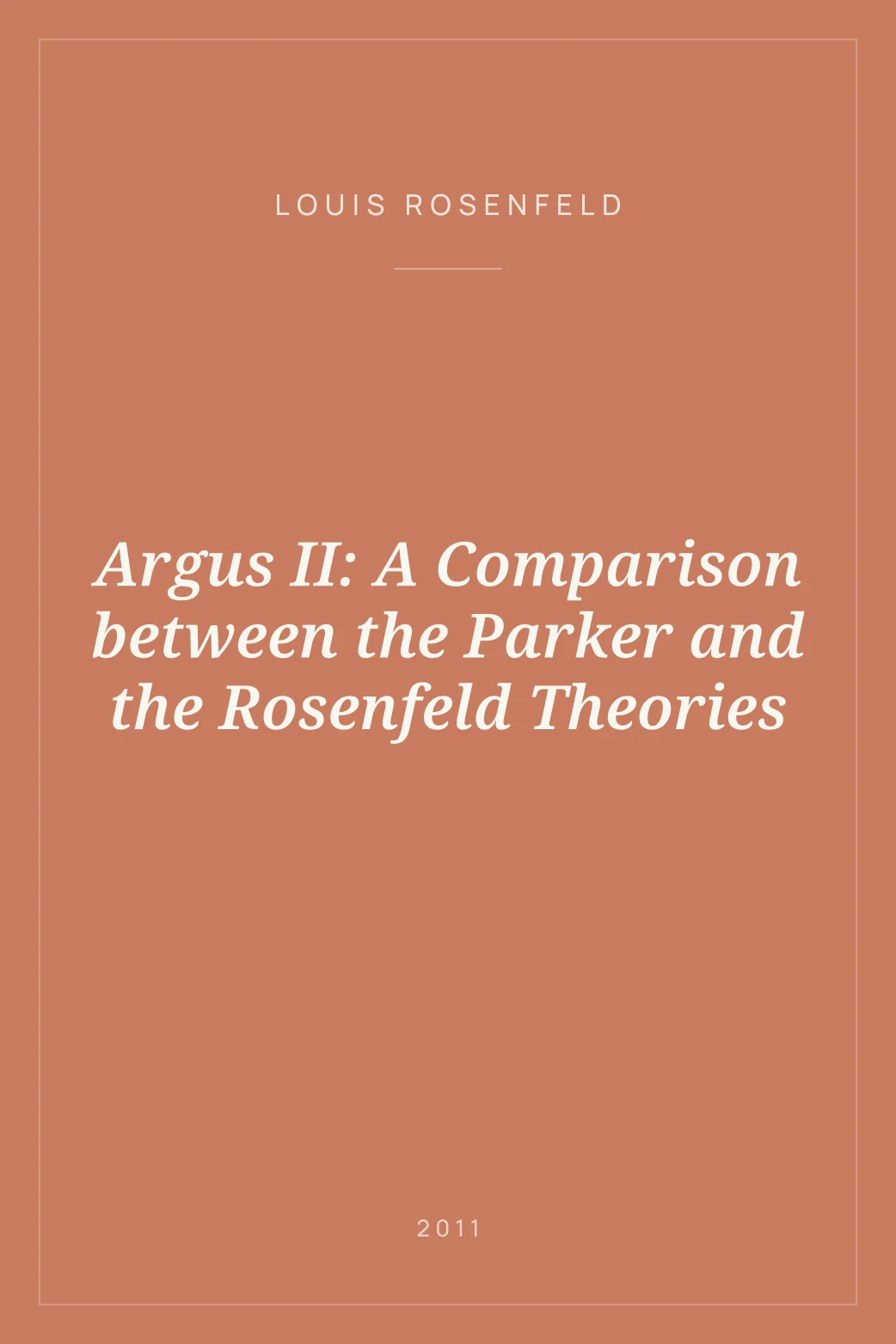 Portada de Argus II: A Comparison between the Parker and the Rosenfeld Theories