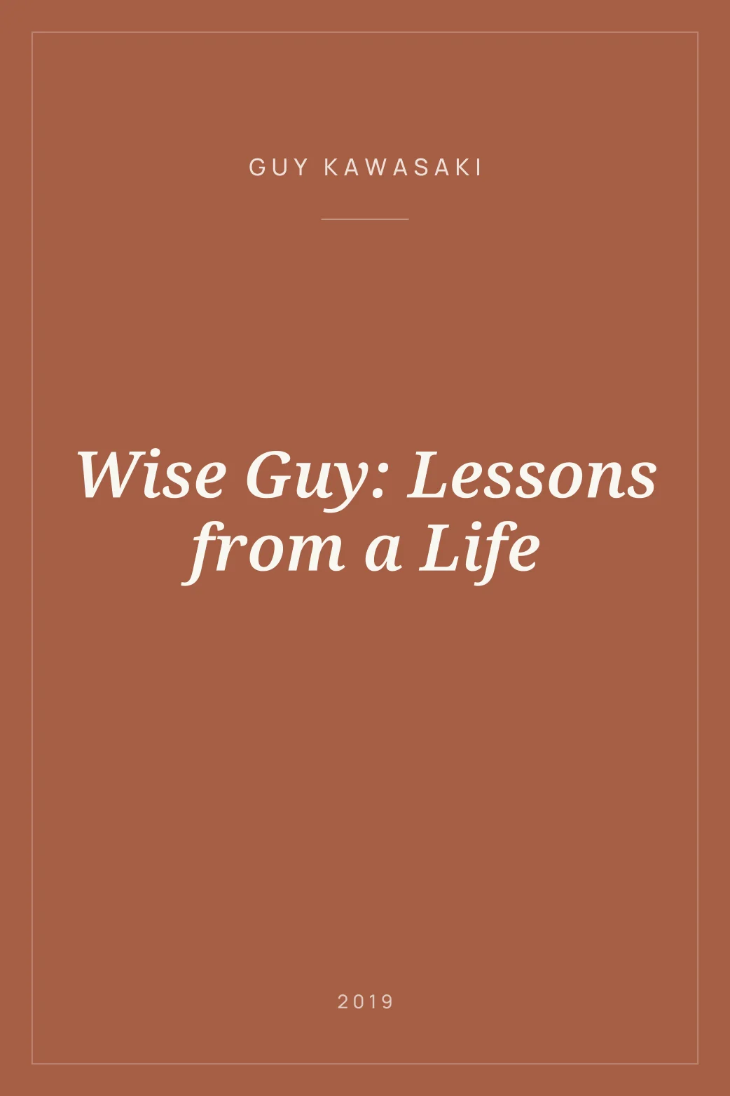 Portada de Wise Guy: Lessons from a Life
