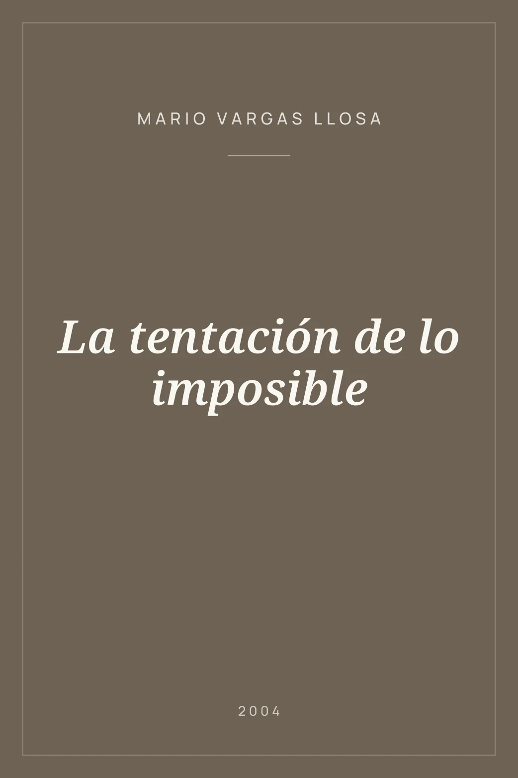 Portada de La tentación de lo imposible