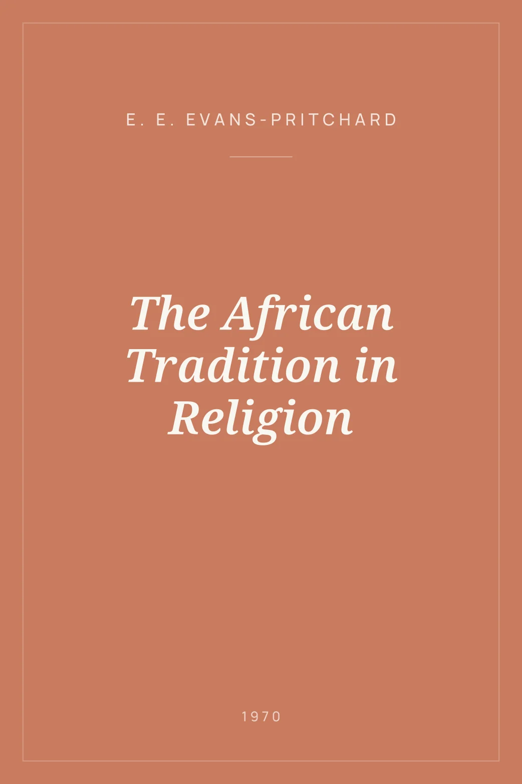 Portada de The African Tradition in Religion