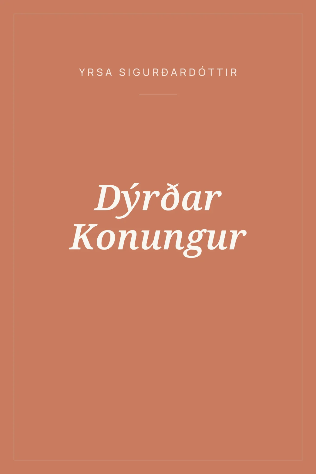 Portada de Dýrðar Konungur
