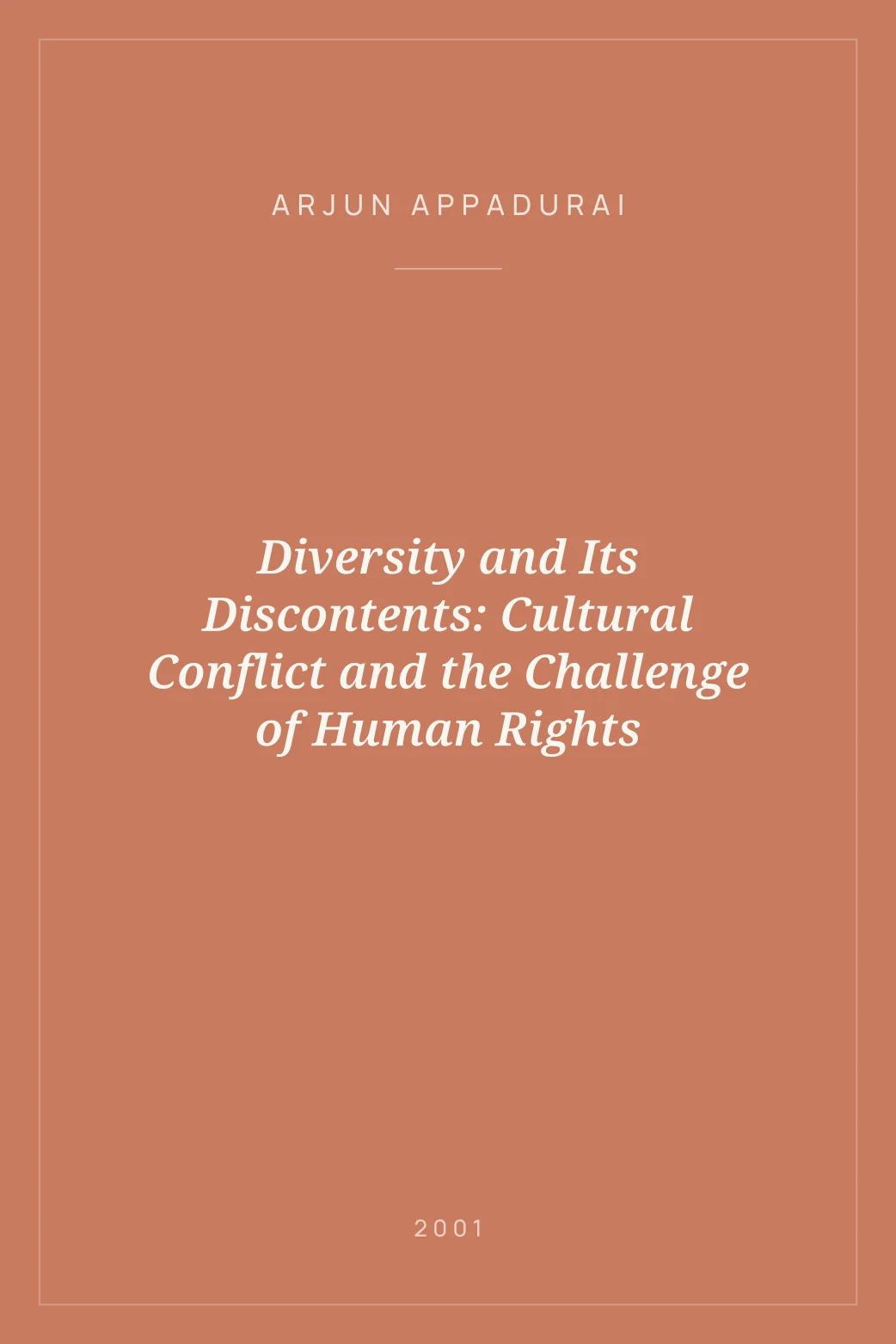 Portada de Diversity and Its Discontents: Cultural Conflict and the Challenge of Human Rights