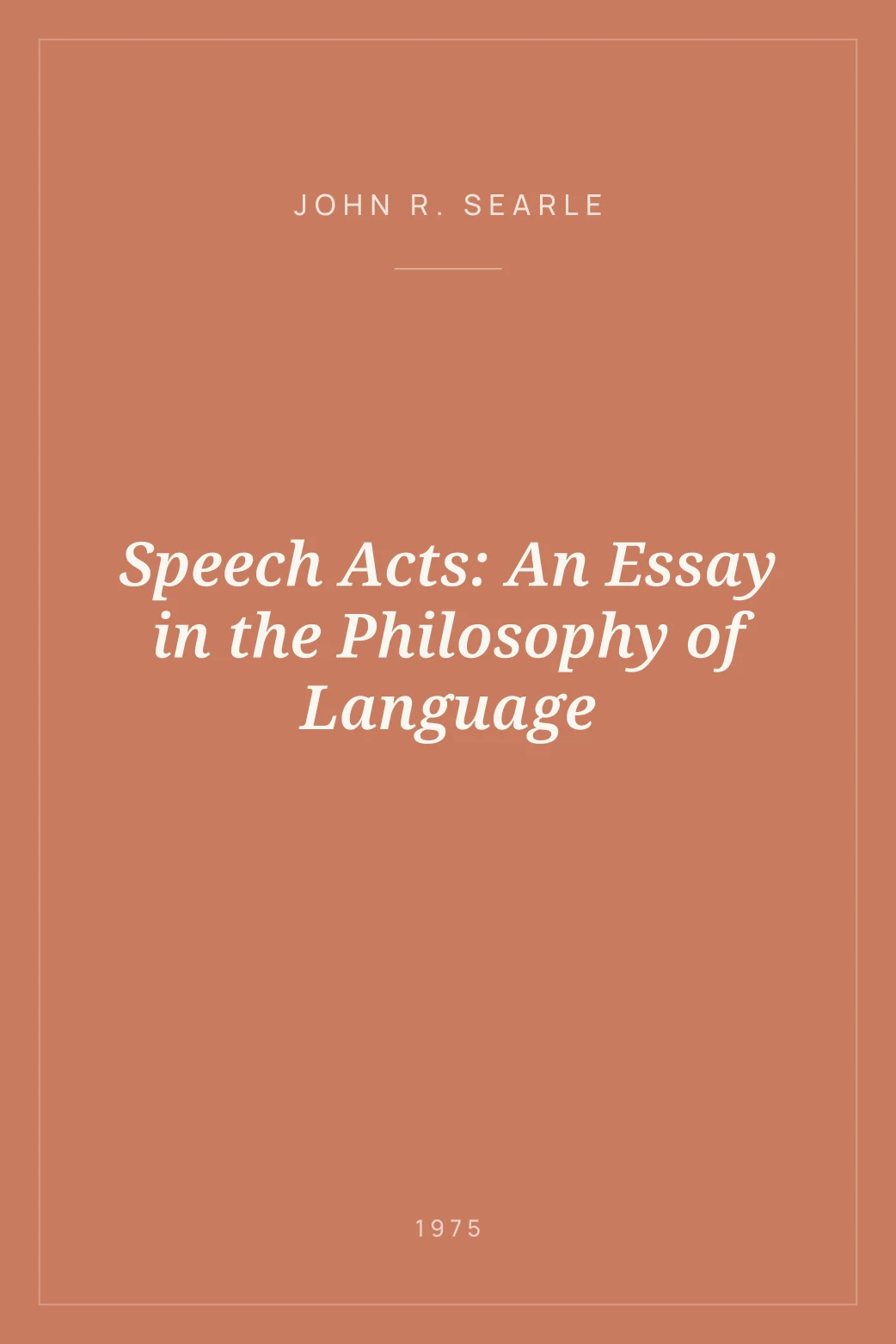 Portada de Speech Acts: An Essay in the Philosophy of Language