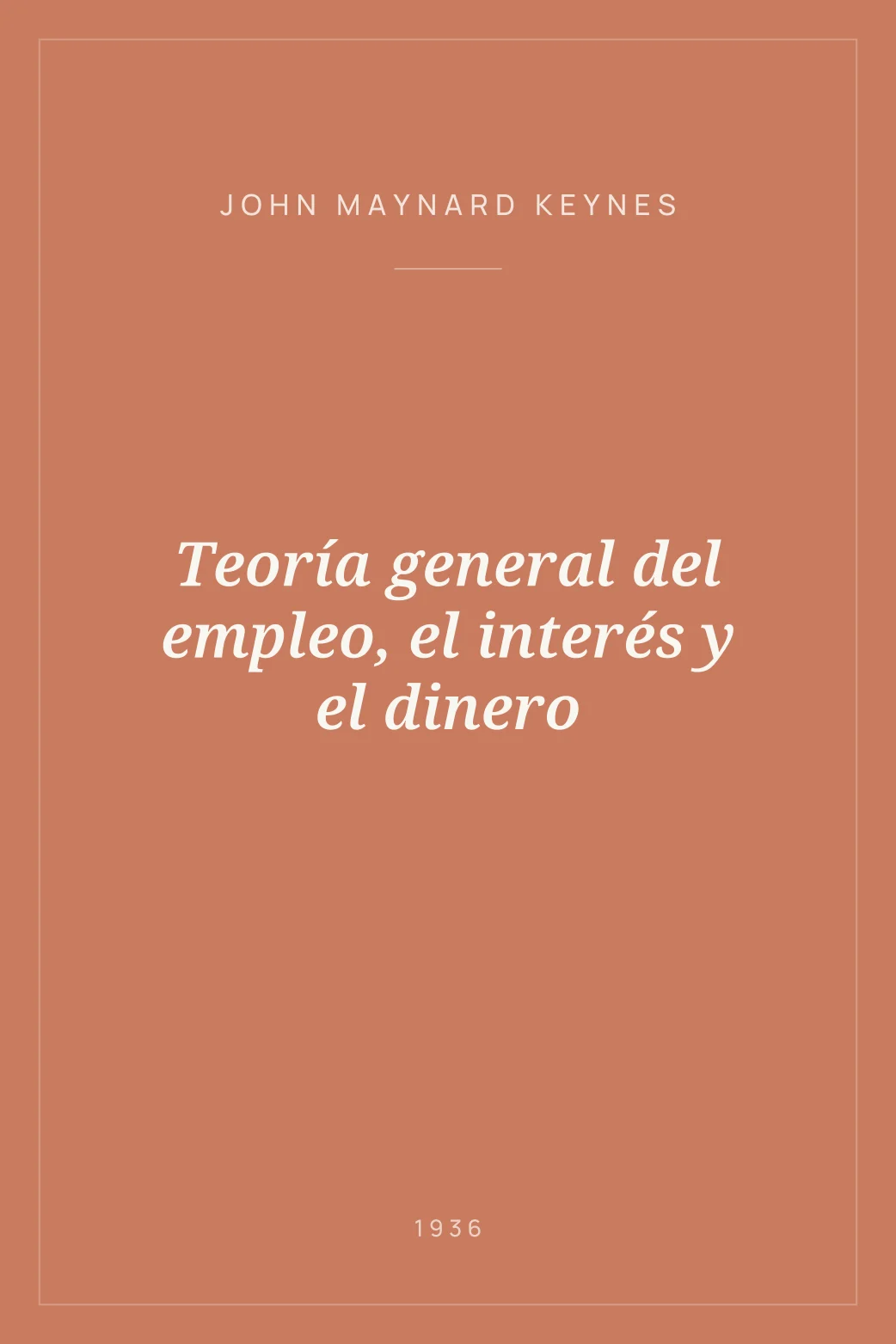 Portada de Teoría general del empleo, el interés y el dinero