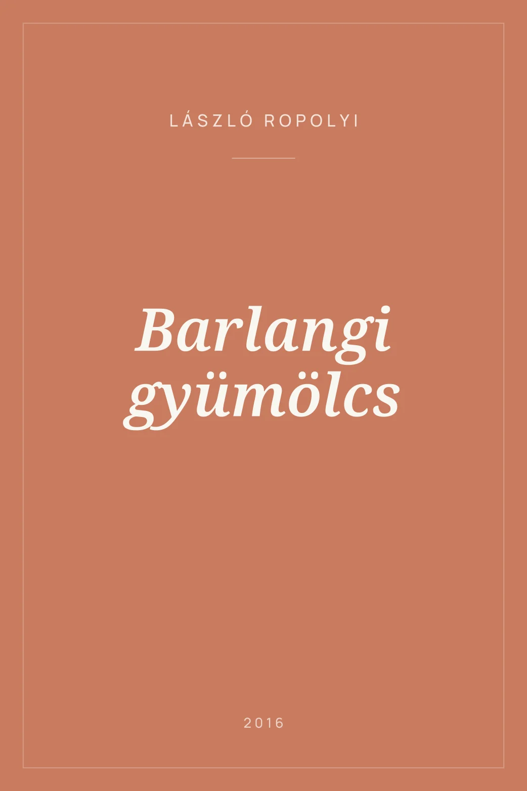 Portada de Barlangi gyümölcs