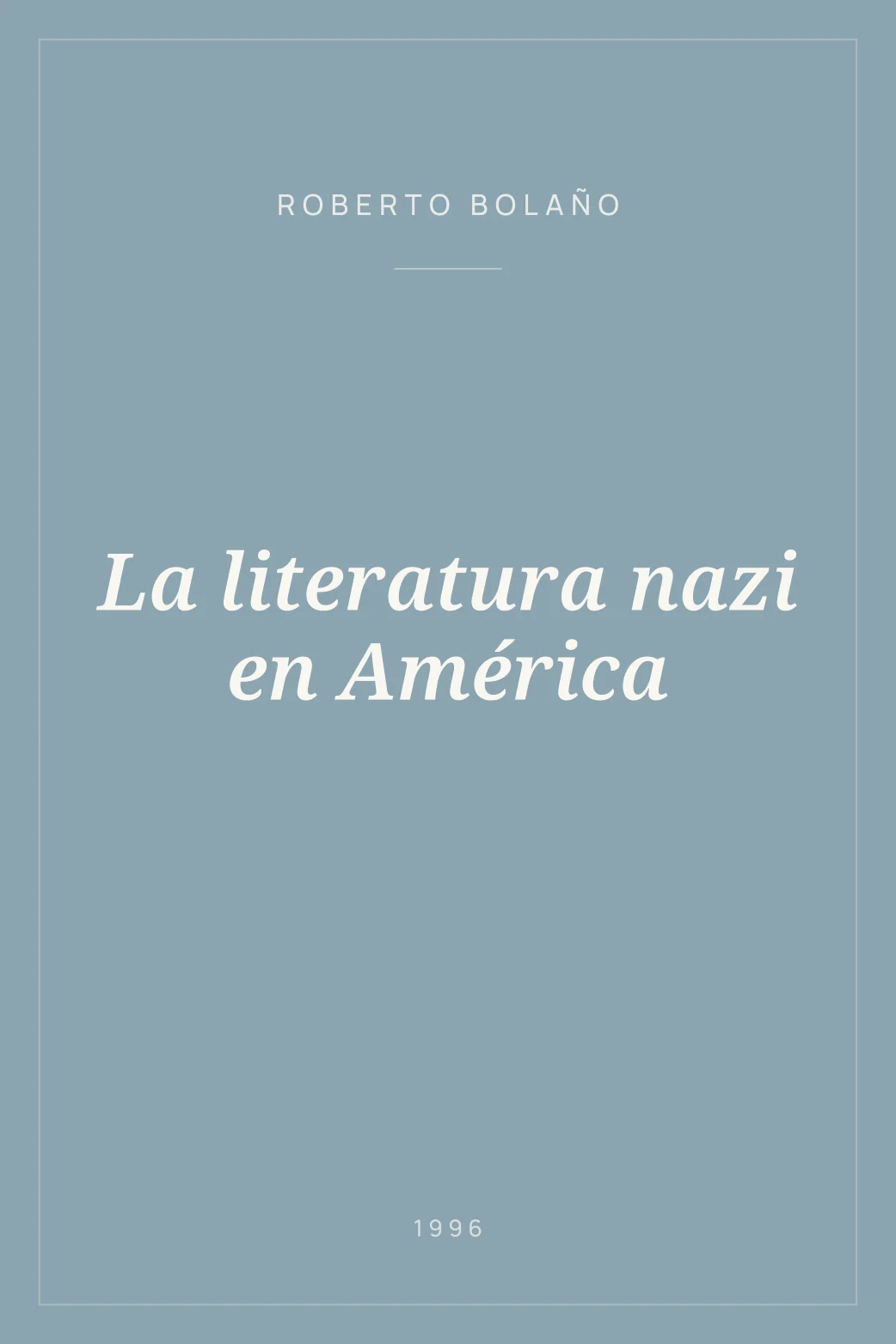 Portada de La literatura nazi en América