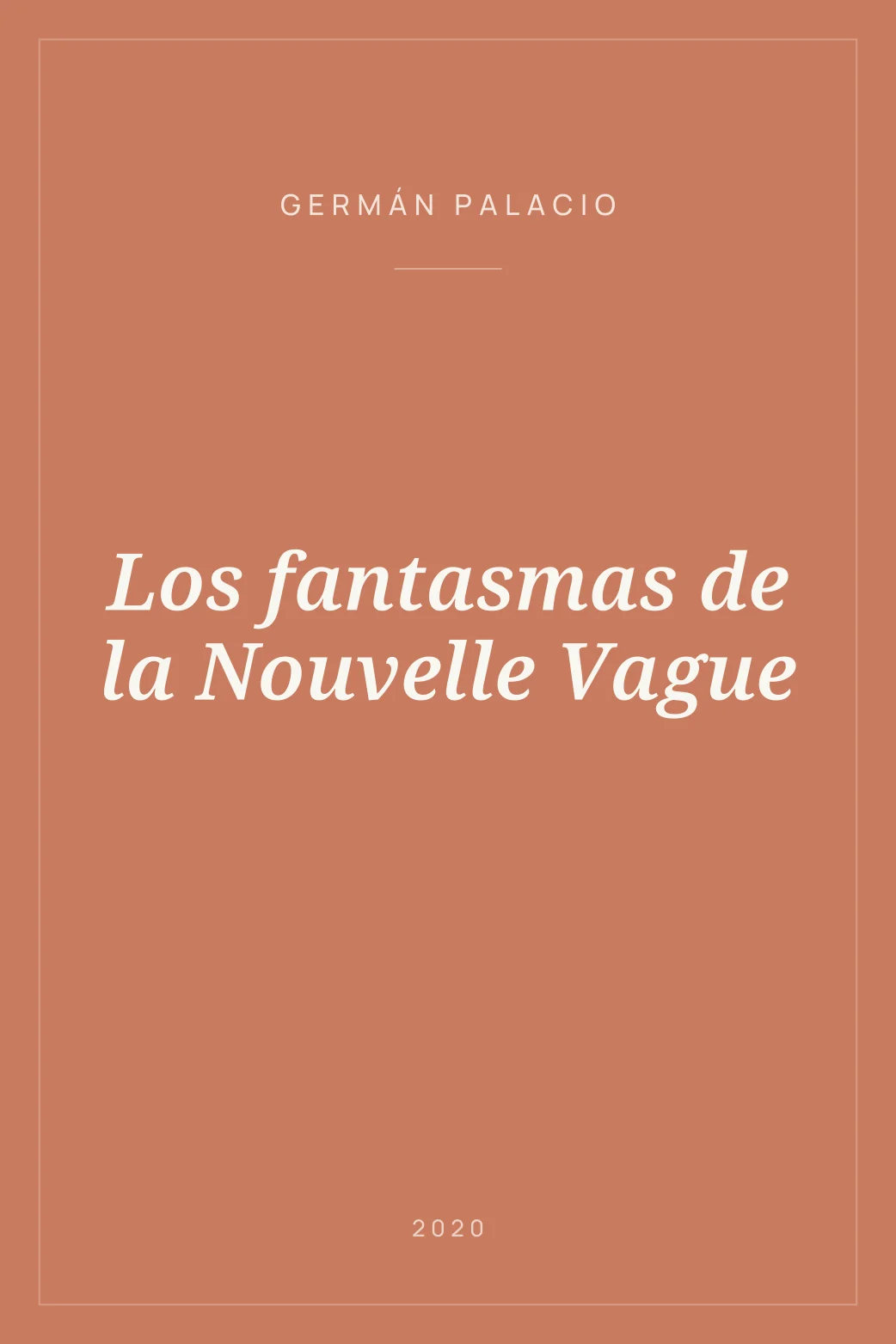 Portada de Los fantasmas de la Nouvelle Vague