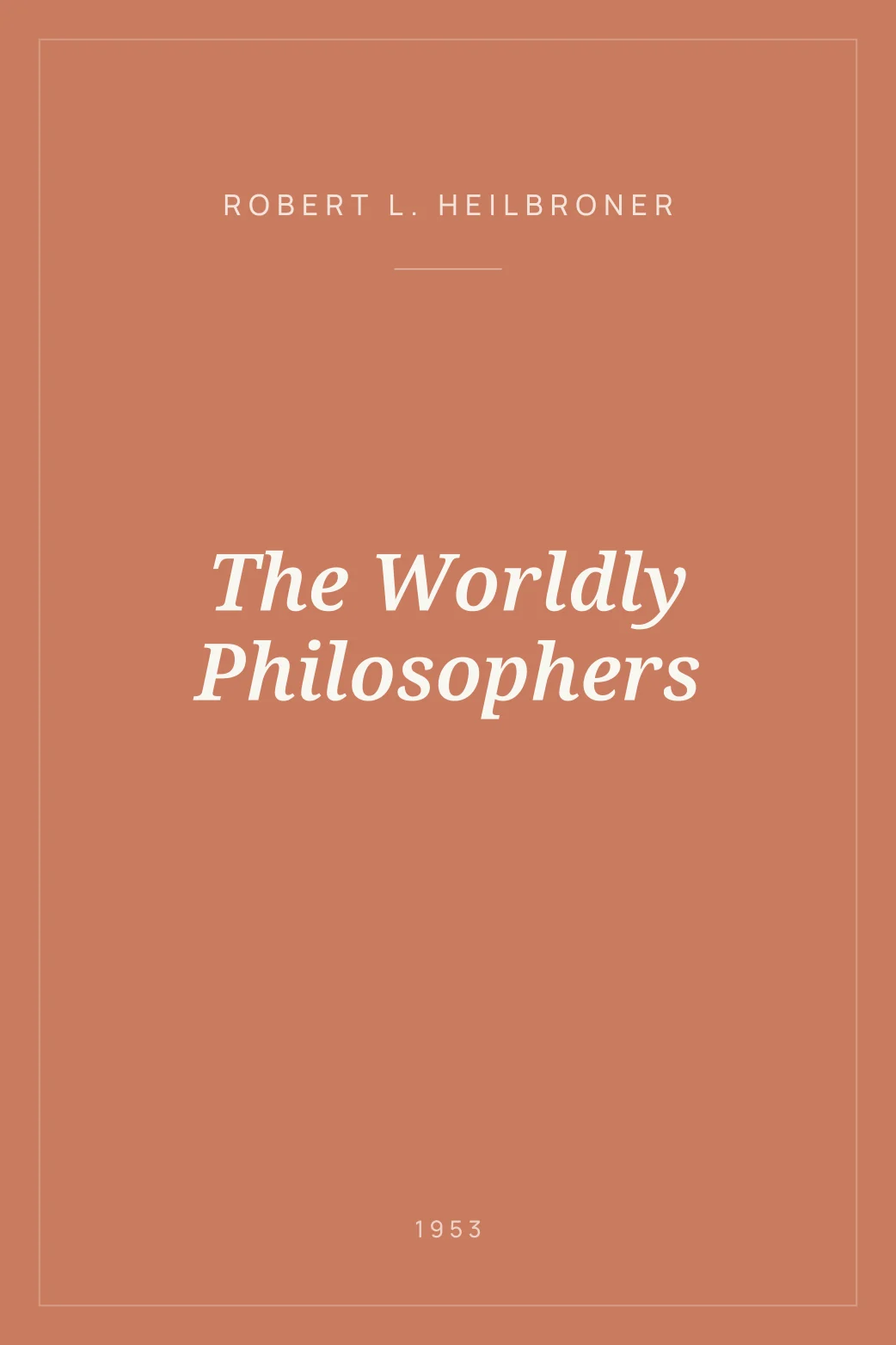 Portada de The Worldly Philosophers