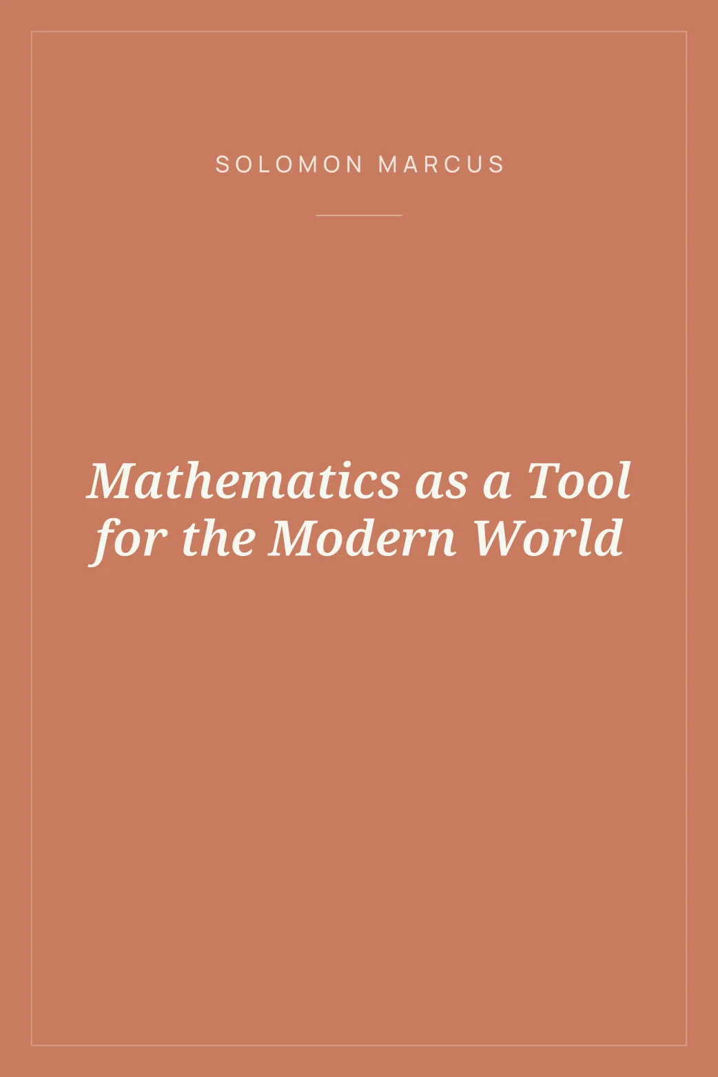 Portada de Mathematics as a Tool for the Modern World