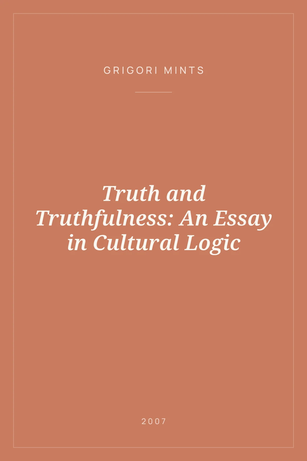 Portada de Truth and Truthfulness: An Essay in Cultural Logic