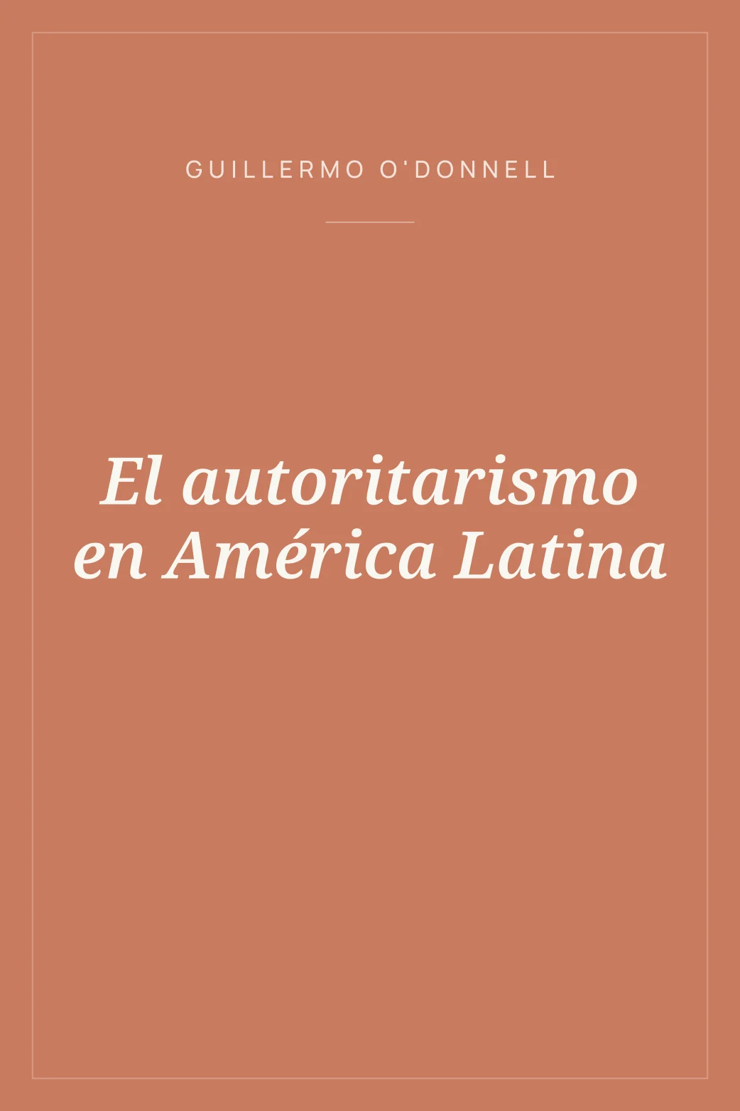 Portada de El autoritarismo en América Latina