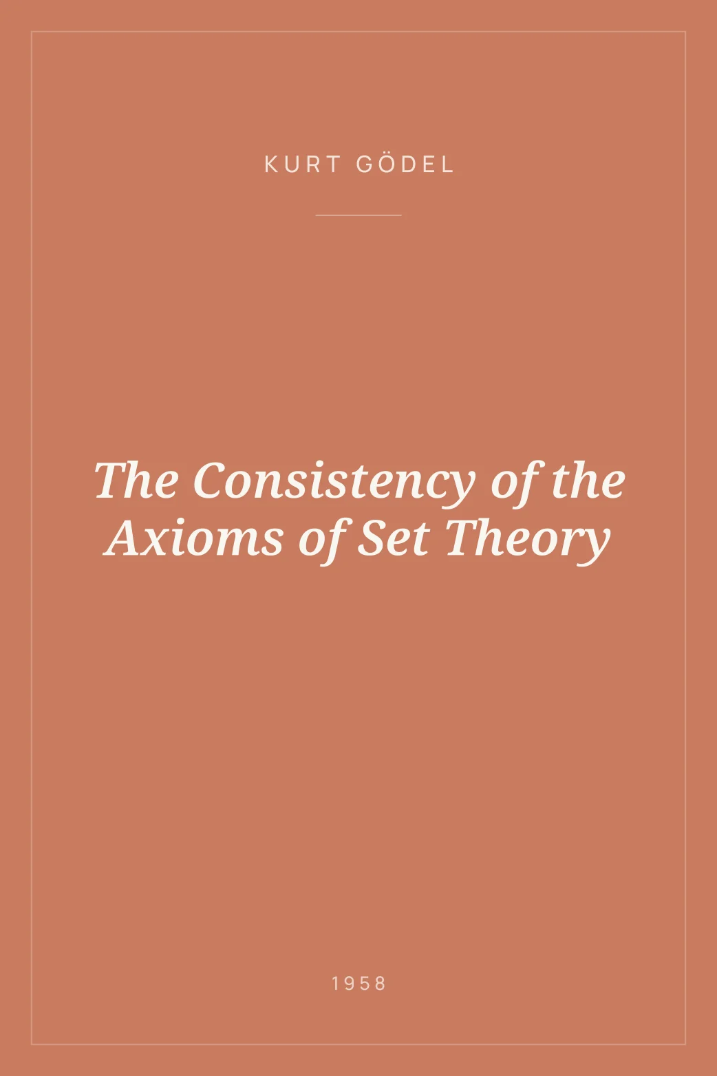 Portada de The Consistency of the Axioms of Set Theory