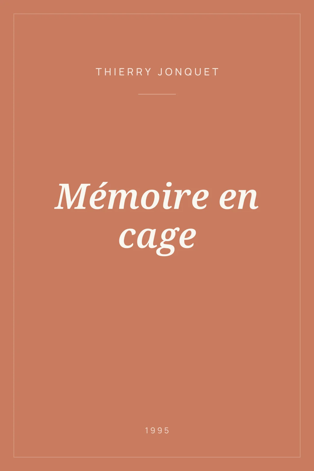 Portada de Mémoire en cage