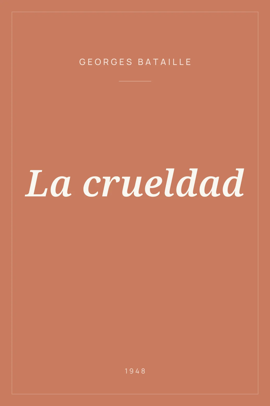 Portada de La crueldad