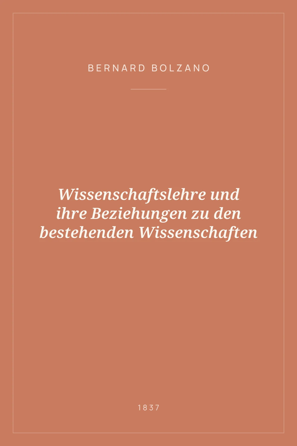 Portada de Wissenschaftslehre und ihre Beziehungen zu den bestehenden Wissenschaften