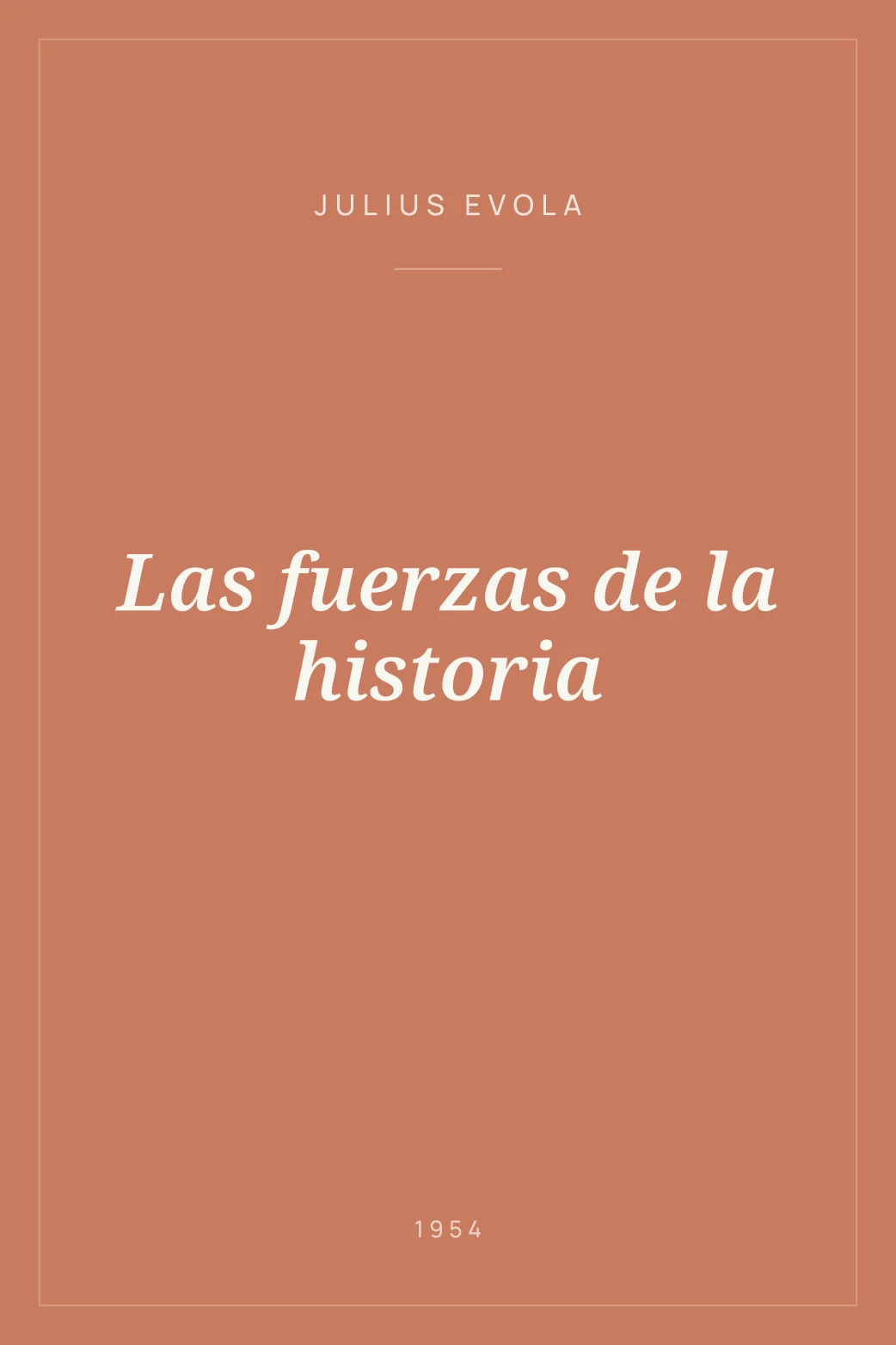 Portada de Las fuerzas de la historia