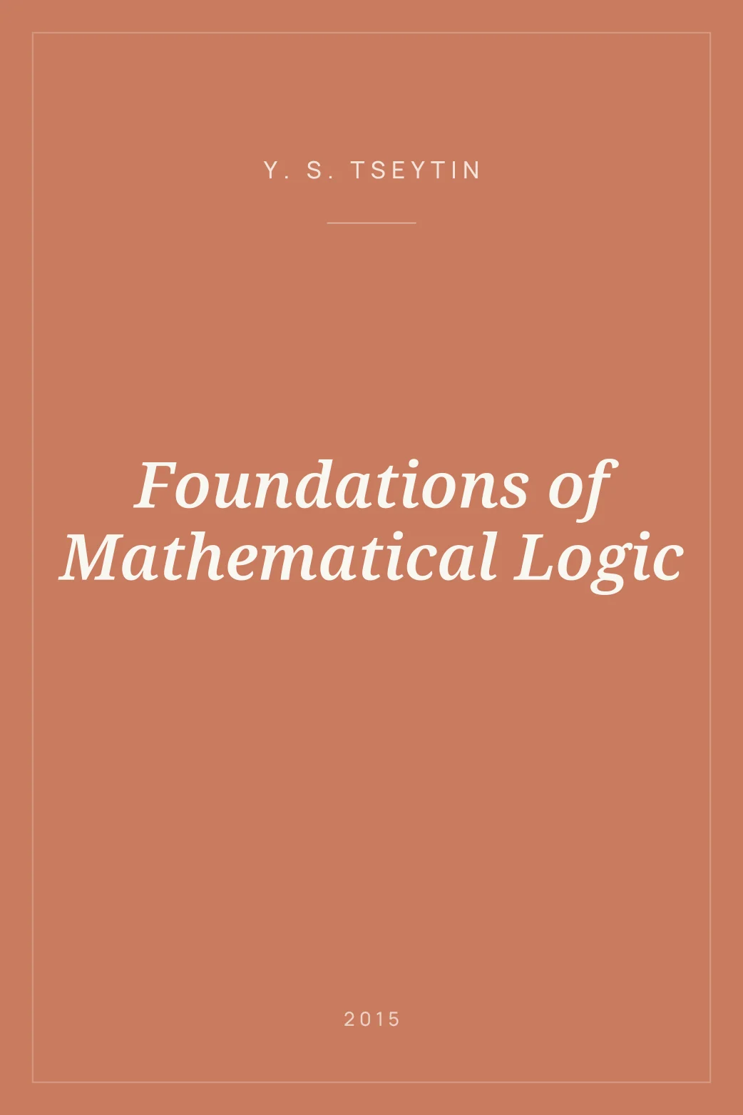 Portada de Foundations of Mathematical Logic