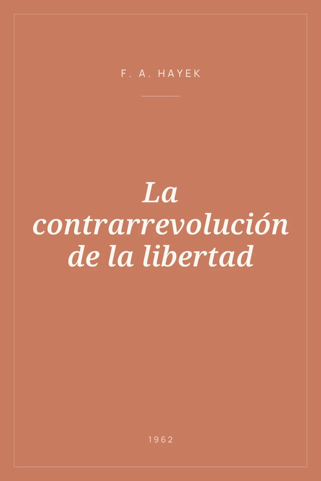 Portada de La contrarrevolución de la libertad