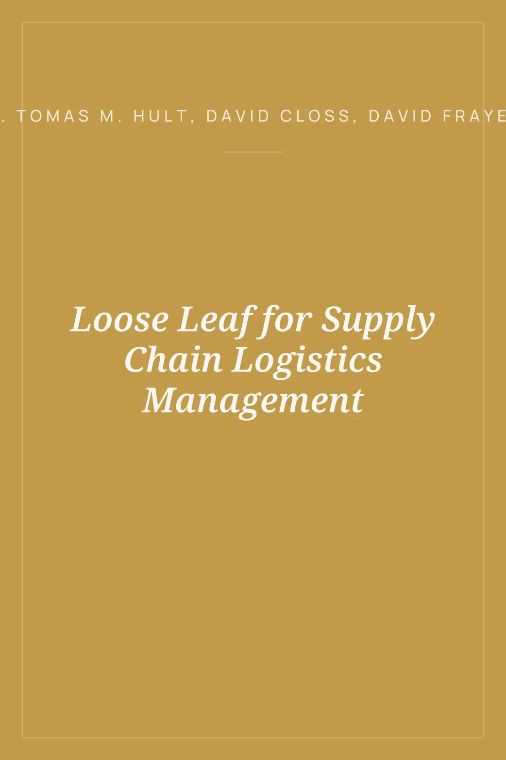 Portada de Loose Leaf for Supply Chain Logistics Management