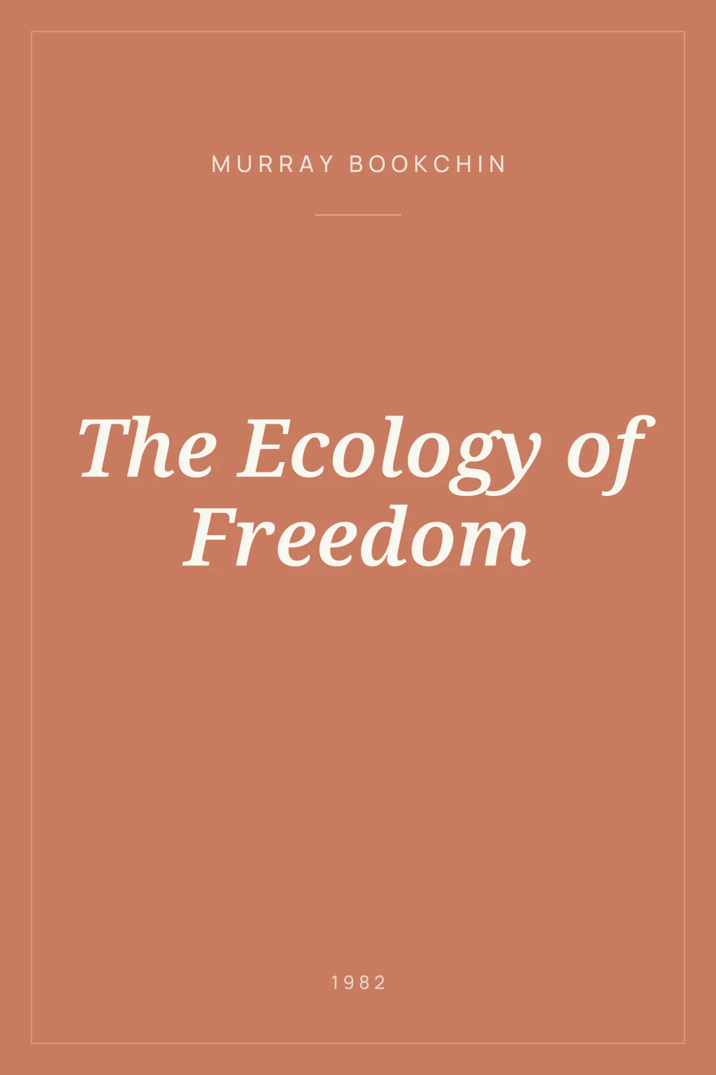 Portada de The Ecology of Freedom