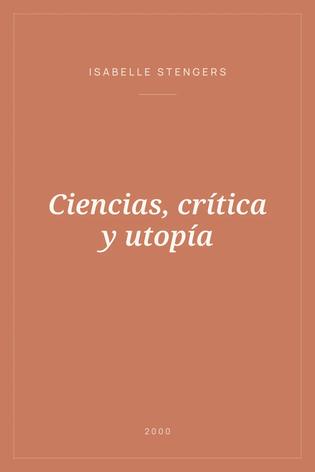 Portada de Ciencias, crítica y utopía