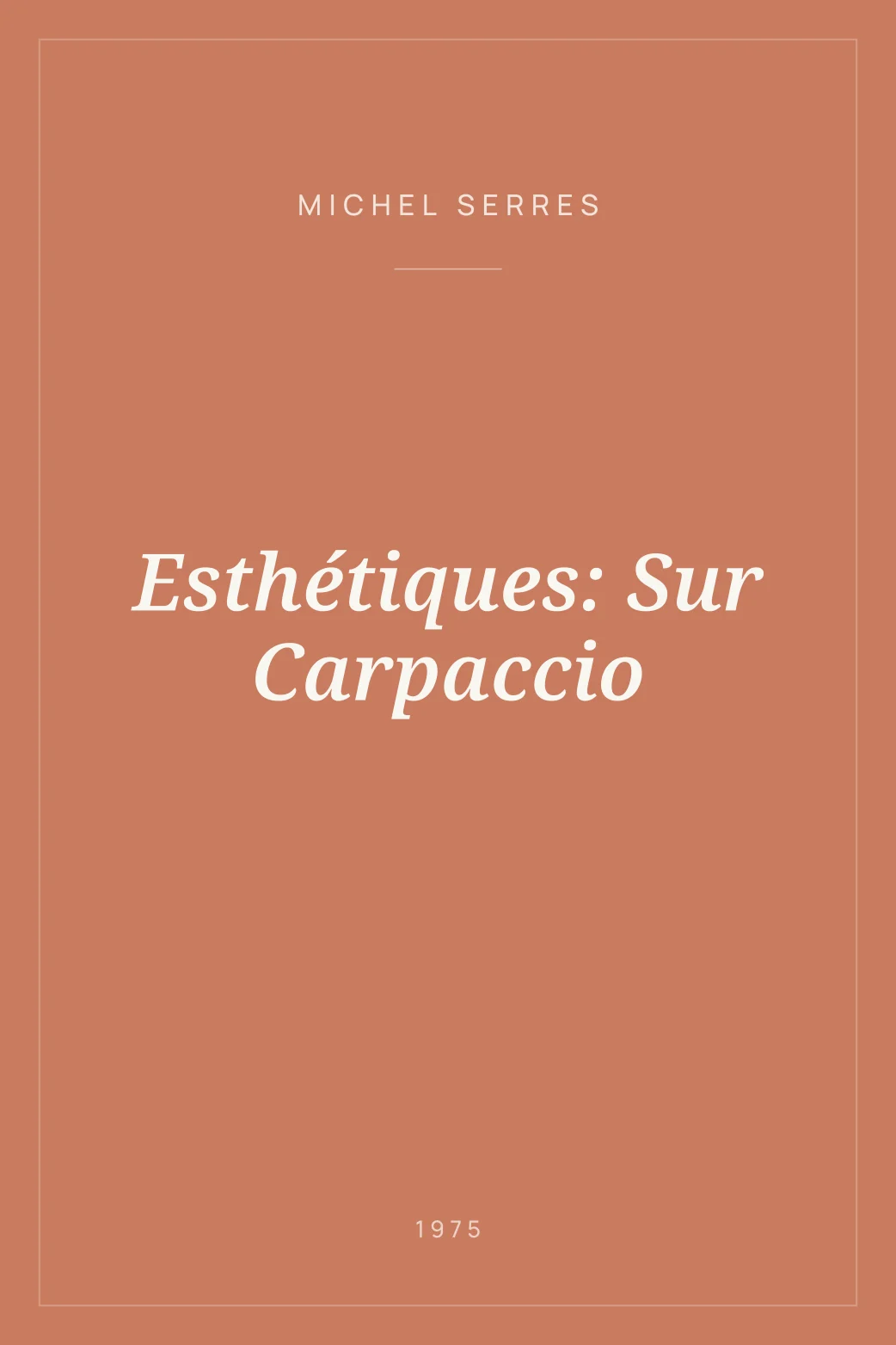 Portada de Esthétiques: Sur Carpaccio