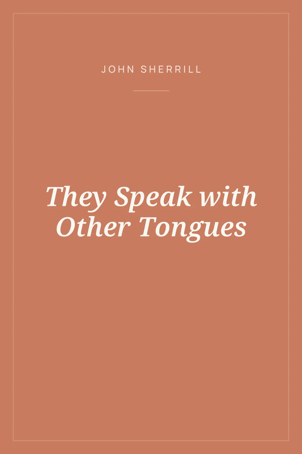 Portada de They Speak with Other Tongues