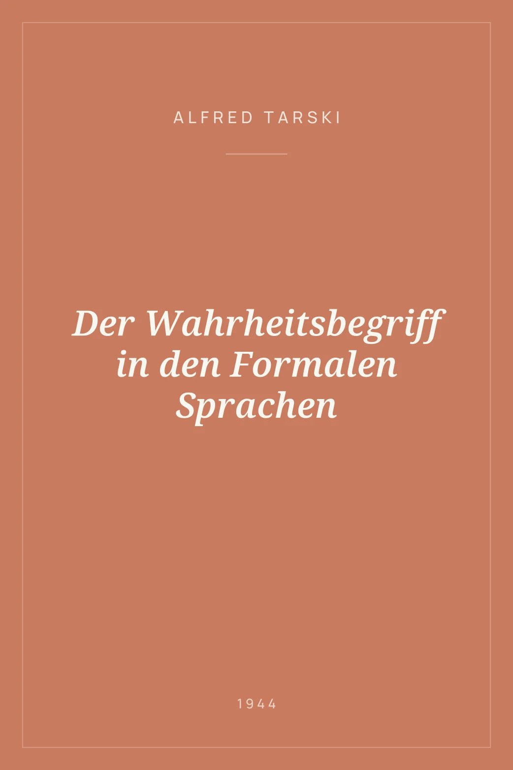 Portada de Der Wahrheitsbegriff in den Formalen Sprachen