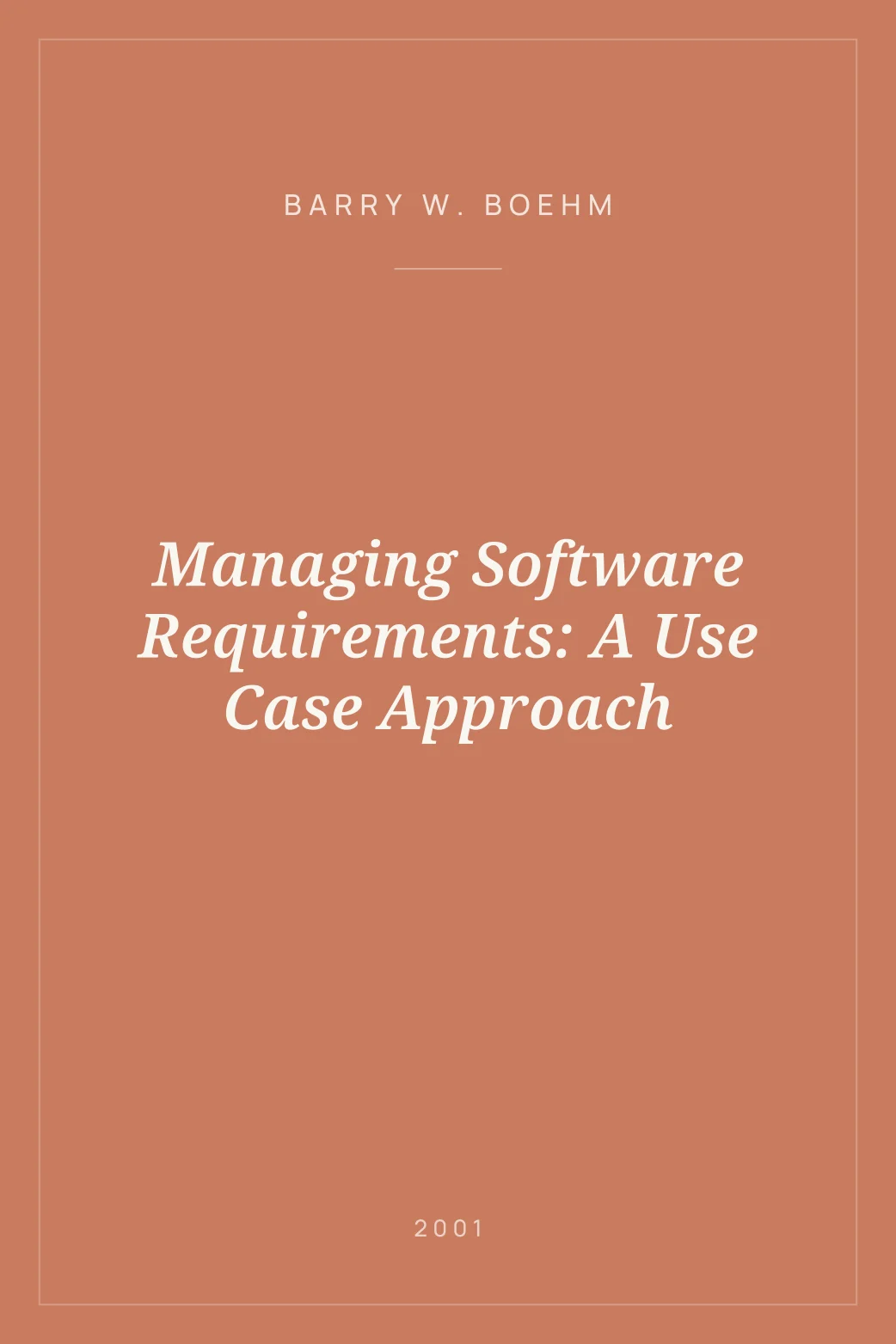 Portada de Managing Software Requirements: A Use Case Approach