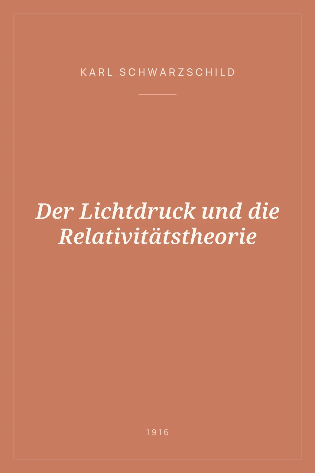 Portada de Der Lichtdruck und die Relativitätstheorie