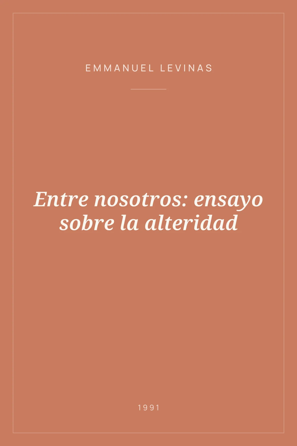 Portada de Entre nosotros: ensayo sobre la alteridad