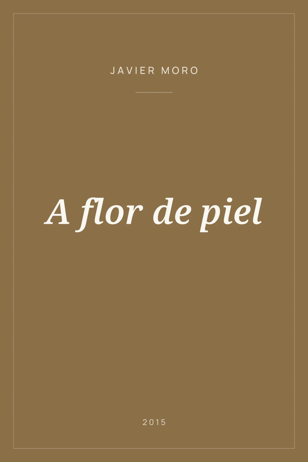 Portada de A flor de piel