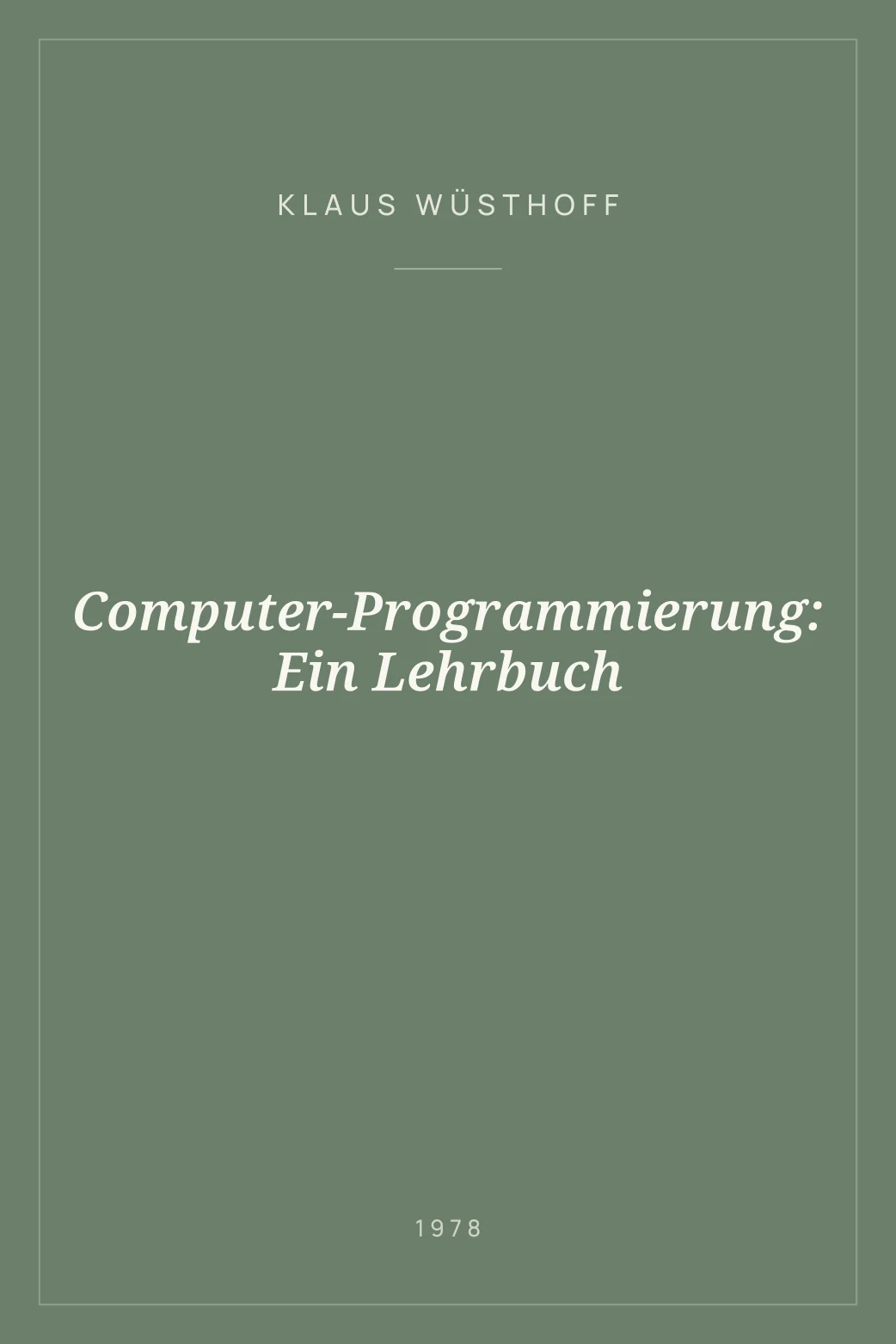 Portada de Computer-Programmierung: Ein Lehrbuch