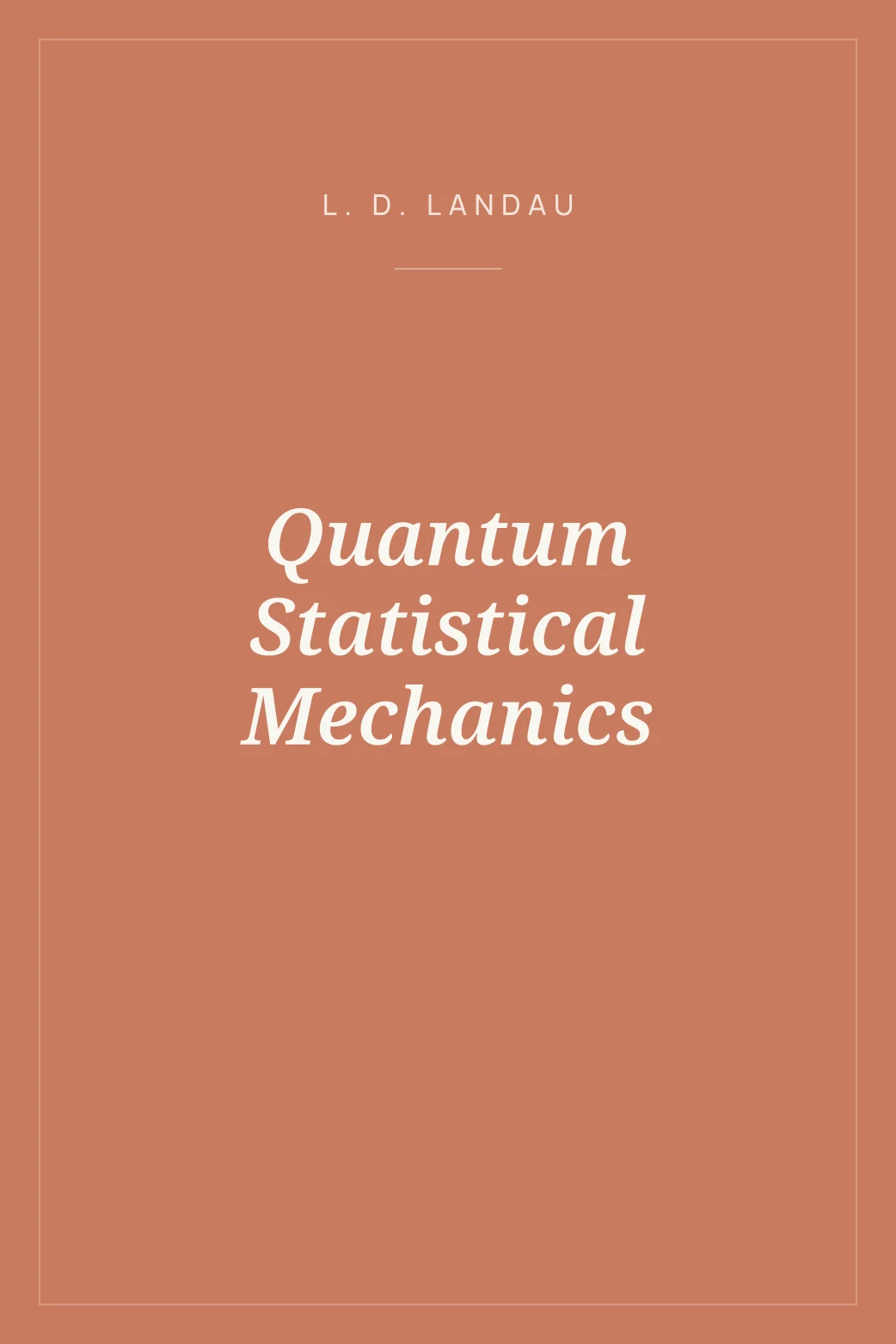 Portada de Quantum Statistical Mechanics